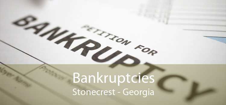 Bankruptcies Stonecrest - Georgia