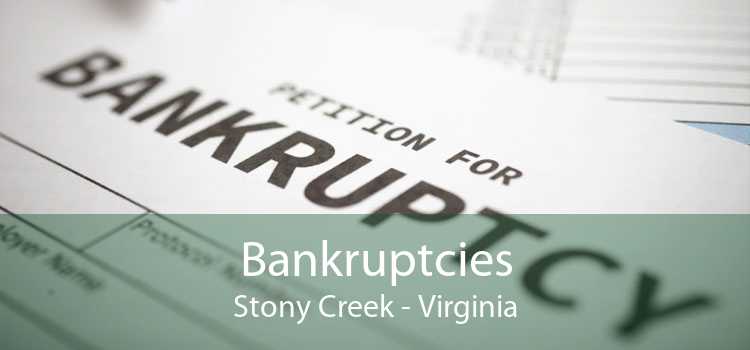 Bankruptcies Stony Creek - Virginia