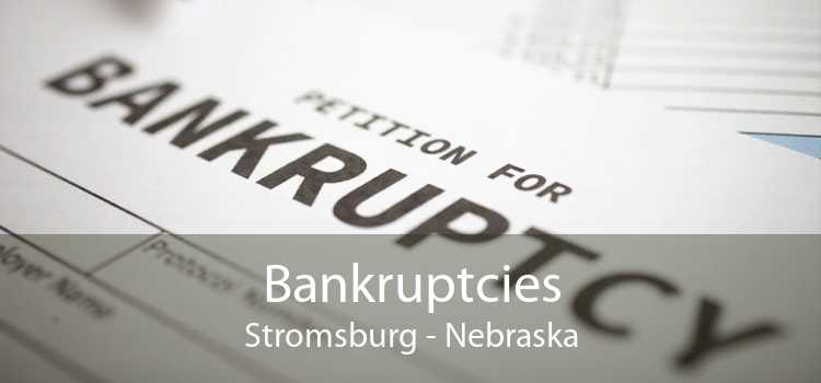 Bankruptcies Stromsburg - Nebraska