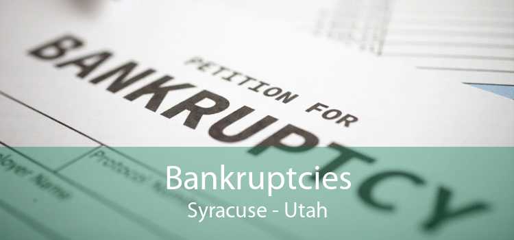 Bankruptcies Syracuse - Utah