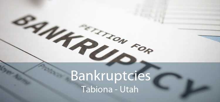 Bankruptcies Tabiona - Utah