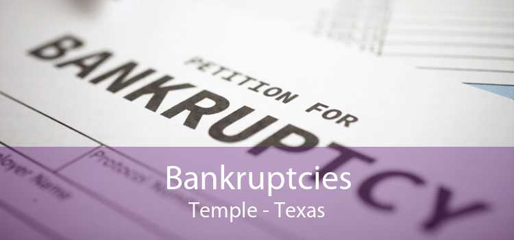Bankruptcies Temple - Texas