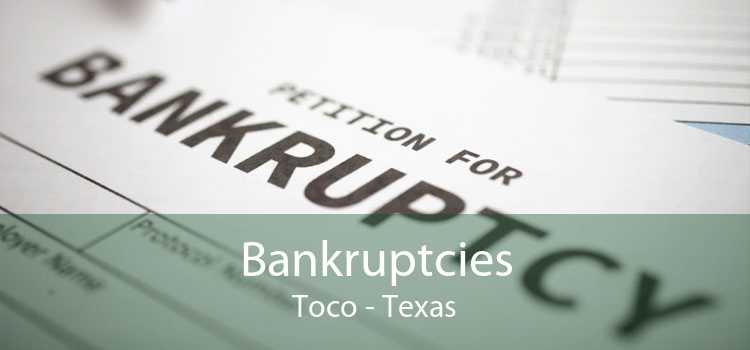 Bankruptcies Toco - Texas