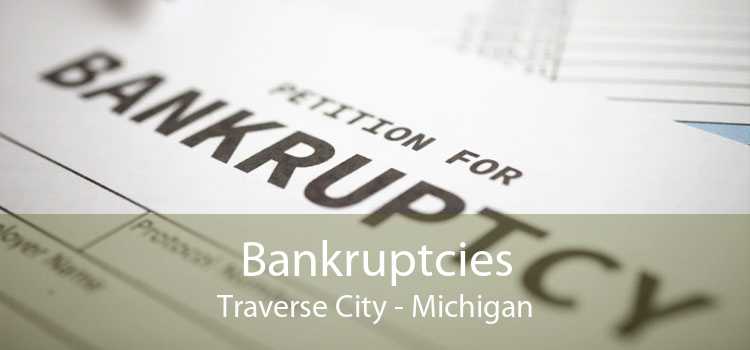 Bankruptcies Traverse City - Michigan