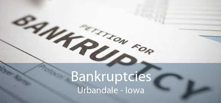 Bankruptcies Urbandale - Iowa