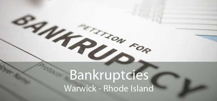 Bankruptcies Warwick - Rhode Island