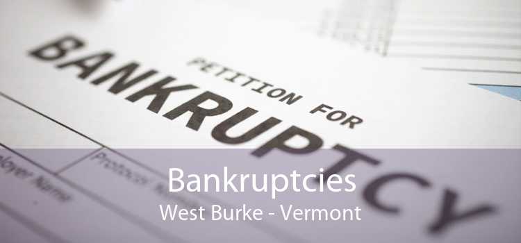 Bankruptcies West Burke - Vermont