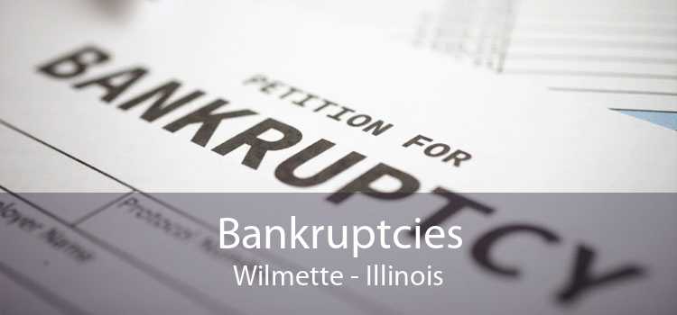 Bankruptcies Wilmette - Illinois