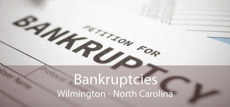 Bankruptcies Wilmington - North Carolina