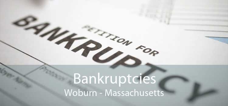 Bankruptcies Woburn - Massachusetts