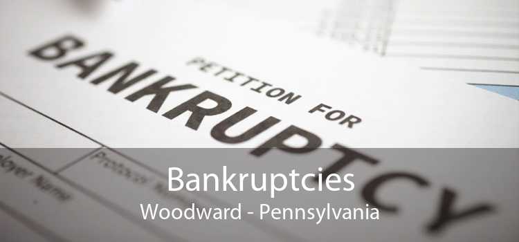 Bankruptcies Woodward - Pennsylvania