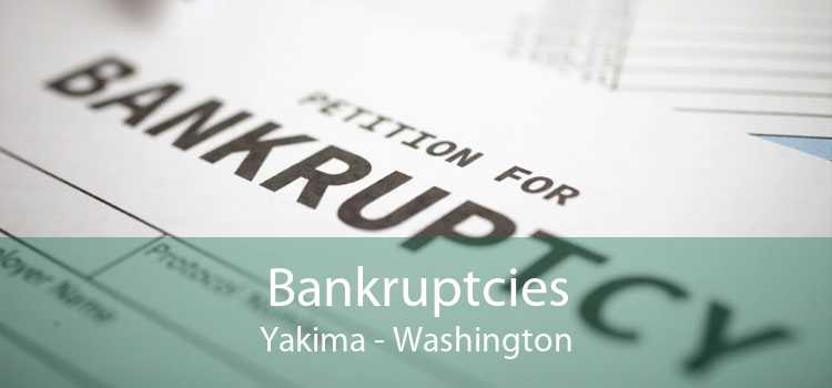 Bankruptcies Yakima - Washington