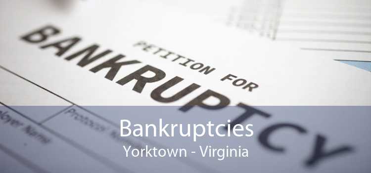 Bankruptcies Yorktown - Virginia