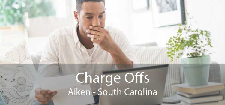 Charge Offs Aiken - South Carolina