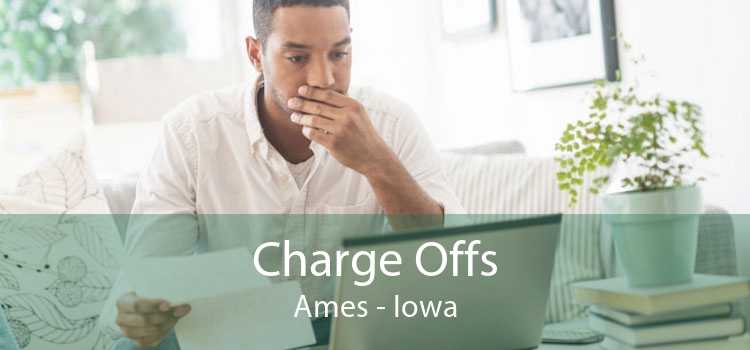 Charge Offs Ames - Iowa