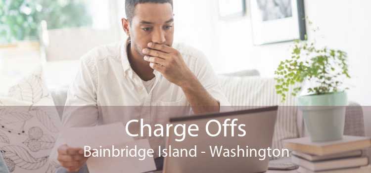 Charge Offs Bainbridge Island - Washington