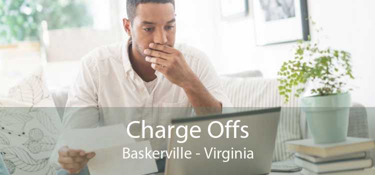 Charge Offs Baskerville - Virginia