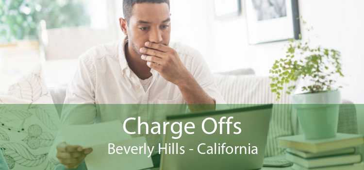 Charge Offs Beverly Hills - California