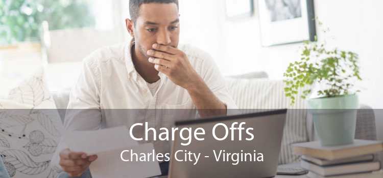 Charge Offs Charles City - Virginia