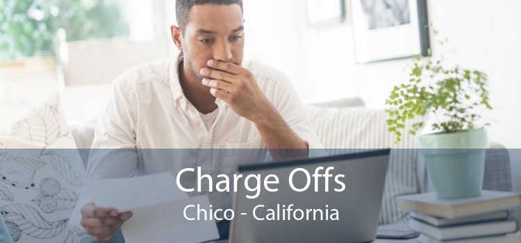 Charge Offs Chico - California