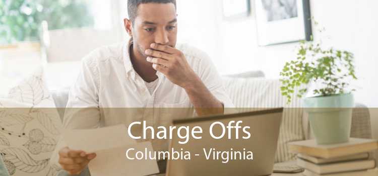 Charge Offs Columbia - Virginia