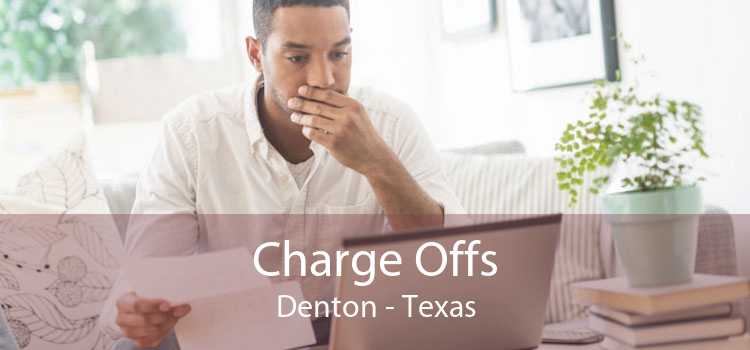 Charge Offs Denton - Texas