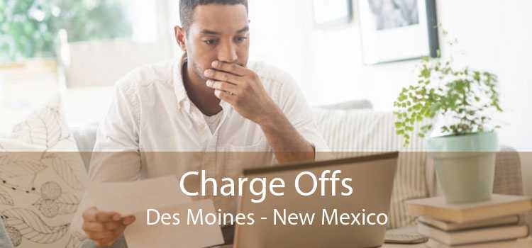 Charge Offs Des Moines - New Mexico