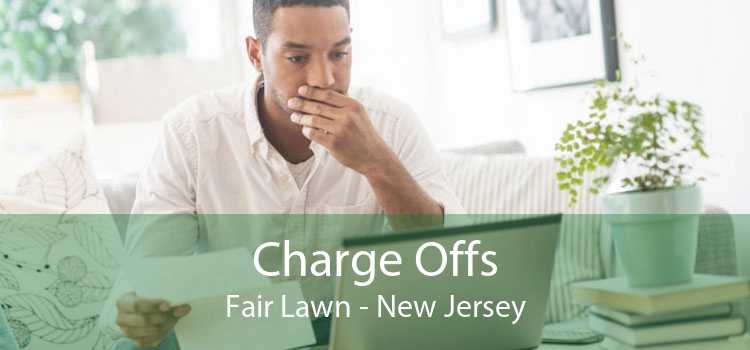 Charge Offs Fair Lawn - New Jersey