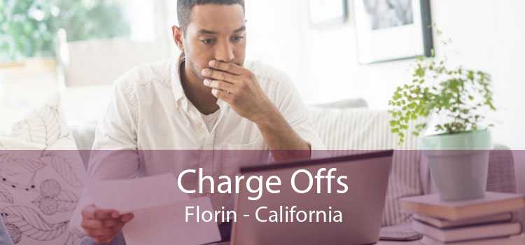 Charge Offs Florin - California