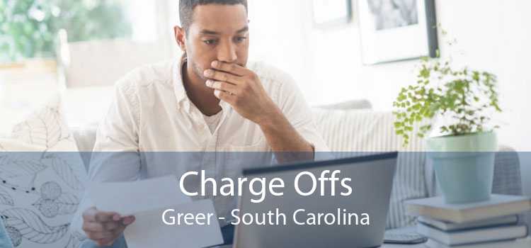Charge Offs Greer - South Carolina