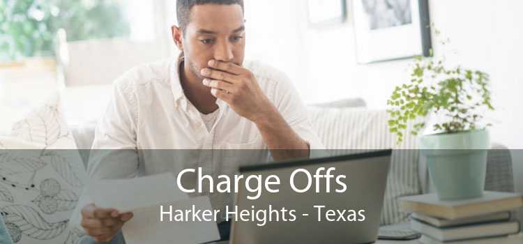 Charge Offs Harker Heights - Texas