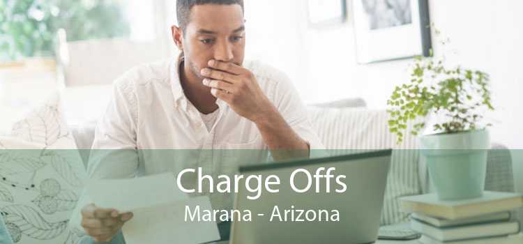 Charge Offs Marana - Arizona