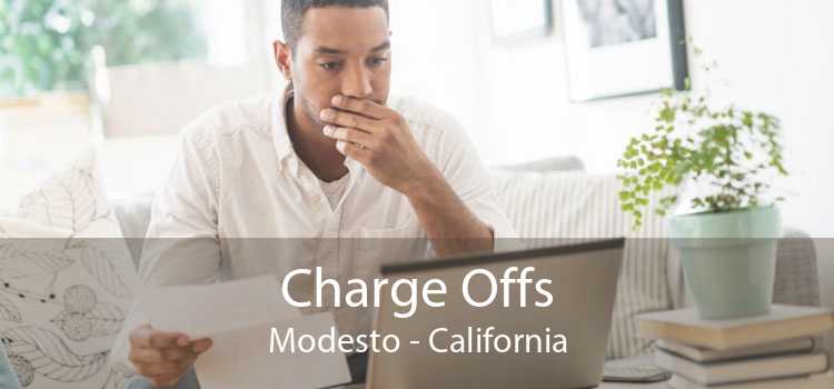 Charge Offs Modesto - California