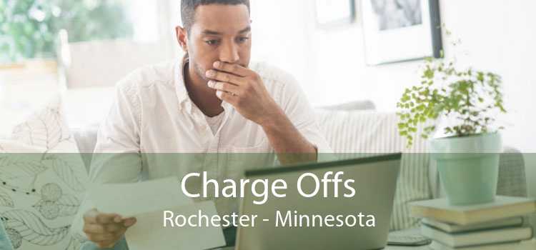 Charge Offs Rochester - Minnesota