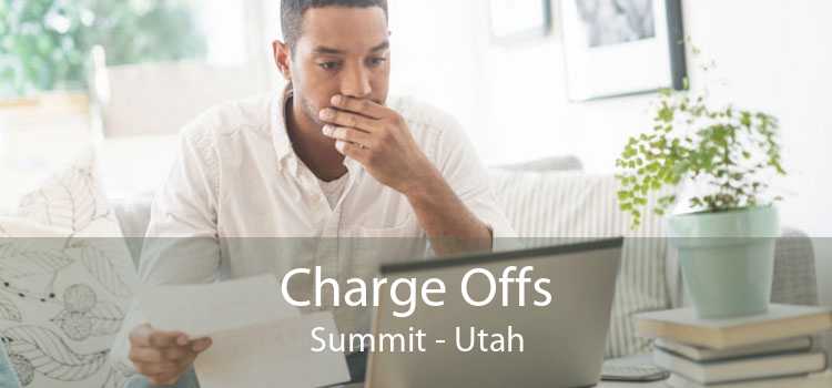 Charge Offs Summit - Utah