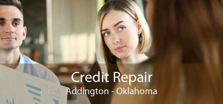 Credit Repair Addington - Oklahoma