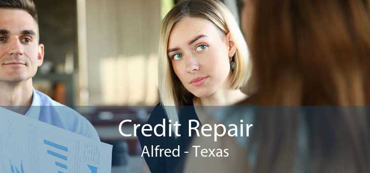 Credit Repair Alfred - Texas
