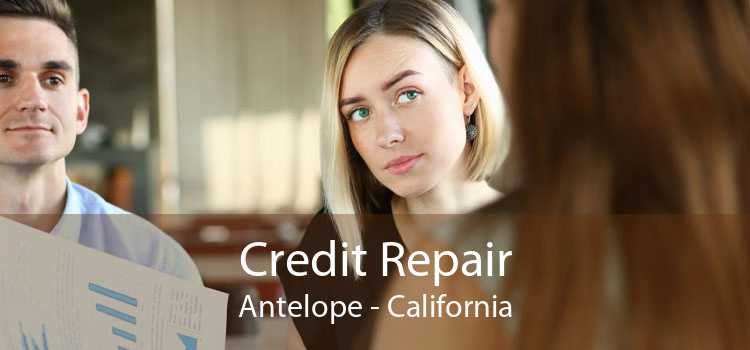 Credit Repair Antelope - California
