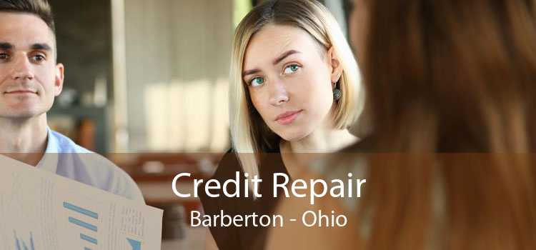 Credit Repair Barberton - Ohio