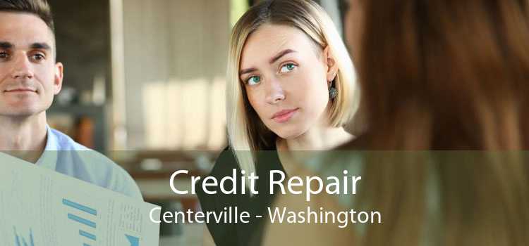 Credit Repair Centerville - Washington