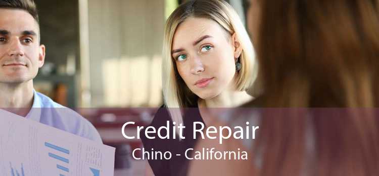 Credit Repair Chino - California