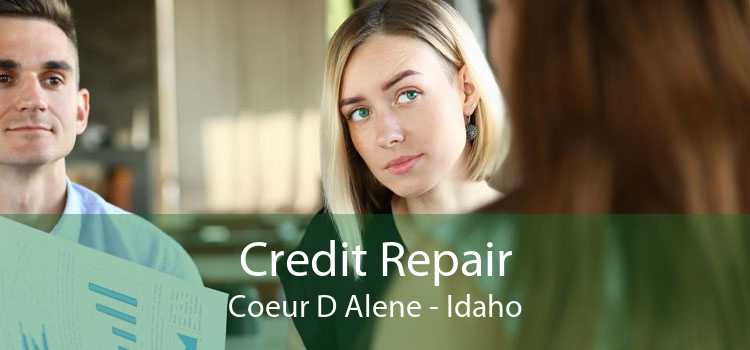 Credit Repair Coeur D Alene - Idaho