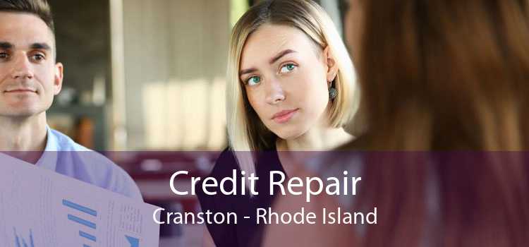 Credit Repair Cranston - Rhode Island