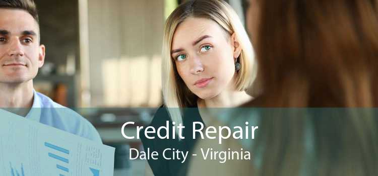 Credit Repair Dale City - Virginia