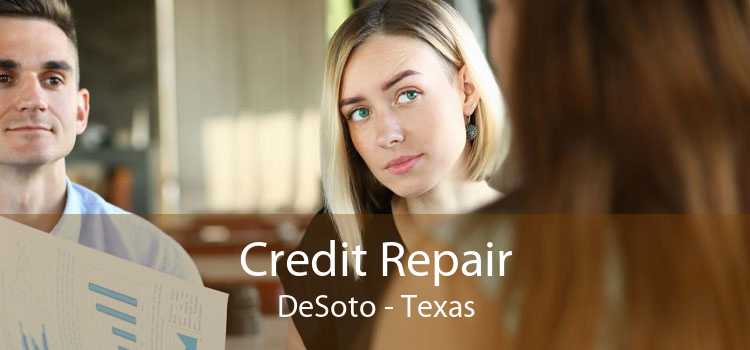 Credit Repair DeSoto - Texas