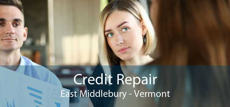 Credit Repair East Middlebury - Vermont