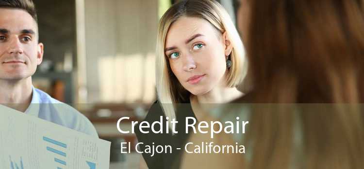 Credit Repair El Cajon - California