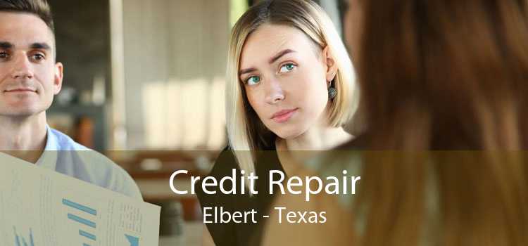 Credit Repair Elbert - Texas