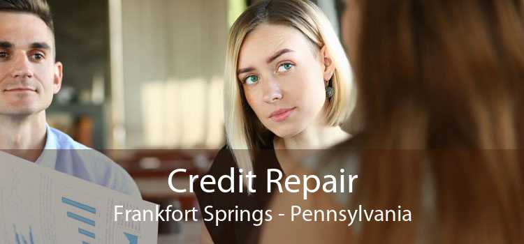 Credit Repair Frankfort Springs - Pennsylvania