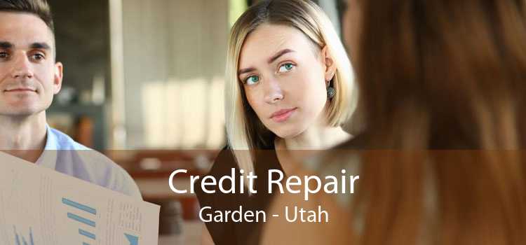 Credit Repair Garden - Utah